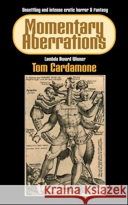 Momentary Aberrations Tom Cardamone 9781608644070 Rebel Satori Press - książka