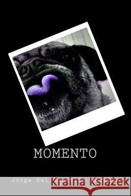 Momento Jorge de 9781530580804 Createspace Independent Publishing Platform - książka