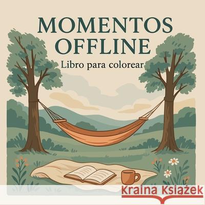 Momentos Offline - Libro para colorear Chris Martin 9781838364762 Chris Martin - książka