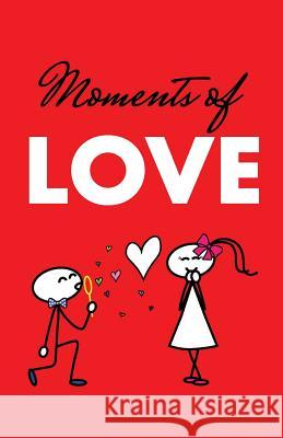Moments of Love Nilly Arat 9781986253987 Createspace Independent Publishing Platform - książka