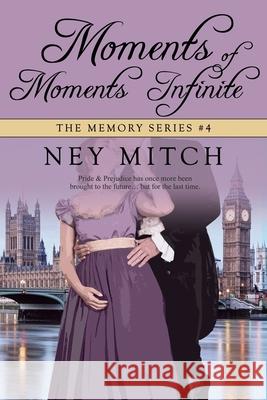 Moments of Moments Infinite Ney Mitch 9781680468700 Fire & Ice Young Adult Books - książka