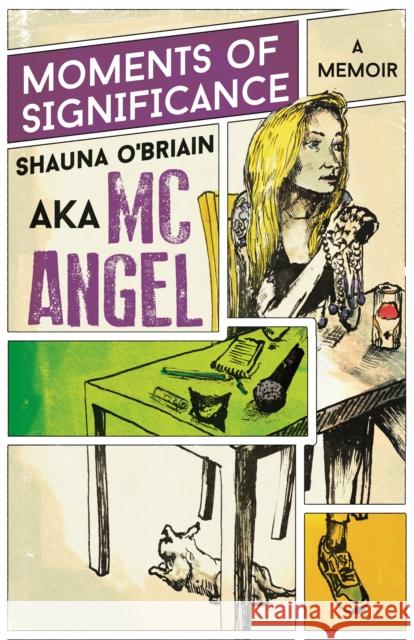 Moments of Significance: A Memoir Shauna O'Briain 9780995458956 OWN IT! - książka