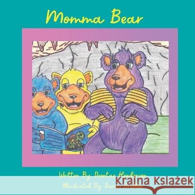 Momma Bear Deontae Henderson, Darius Grafton 9798353863564 Independently Published - książka