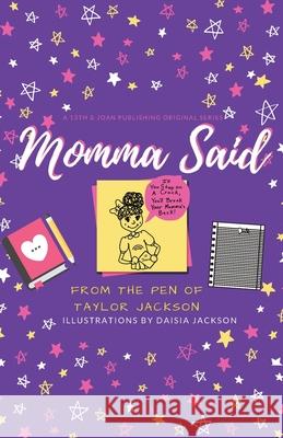 Momma Said Taylor Jackson 9781733131360 13th & Joan - książka