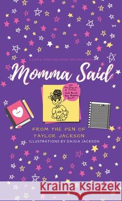 Momma Said Taylor Jackson 9781953156433 13th & Joan - książka