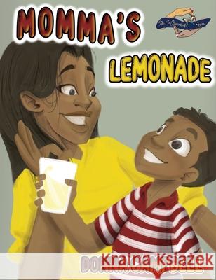 Momma's Lemonade Donna Campbell 9780578724249 Co-Parenting Series - książka