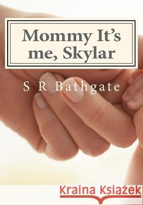 Mommy It's me, Skylar Michael, Taylor 9781495933462 Createspace - książka