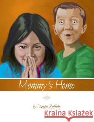 Mommy's Home Denise Zaffuto 9781480917026 Rosedog Books - książka