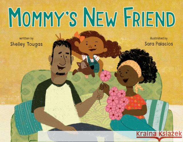Mommy\'s New Friend Shelley Tougas Sara Palacios 9781250624406 Roaring Brook Press - książka