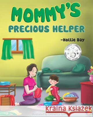 Mommy's Precious Helper Ruben Husu Eminence System Hollie Day 9781798163078 Independently Published - książka