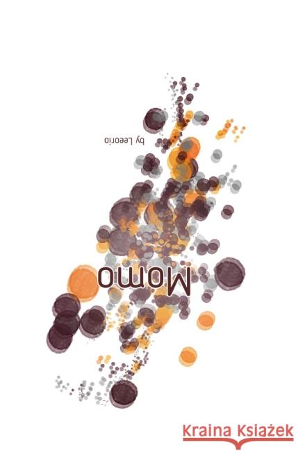 Momo S, Leeorio 9783741800078 epubli - książka