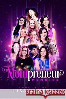 Mompreneur Memoirs Lynne Getz Shane Gitmed Anita Rajendra 9781988925684 Prominence Publishing - książka