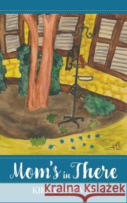 Mom's in There Kirana Stover 9781966369448 Brandylane Publishers, Inc. - książka
