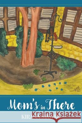Mom's in There Kirana Stover 9781966369455 Brandylane Publishers, Inc. - książka