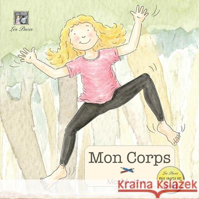 Mon Corps: My Body Davis, Mandie 9780993156977 Les Puces Ltd - książka