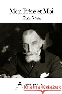 Mon Frère et Moi Fb Editions 9781507574799 Createspace - książka