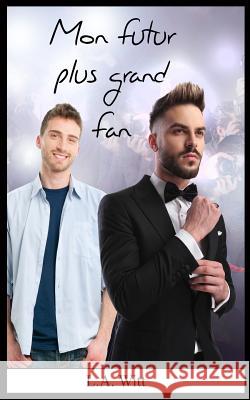 Mon futur plus grand fan Chet, Scarlett 9781792633232 Independently Published - książka