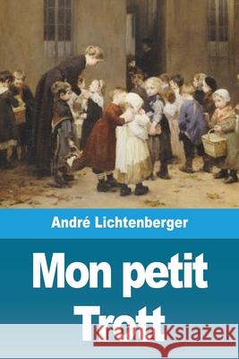 Mon petit Trott Andr Lichtenberger 9783967877311 Prodinnova - książka