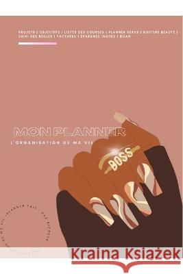 Mon Planner: l'organisation de ma vie: Planner Duchesse Ricoeur 9798210609984 Blurb Inc - książka