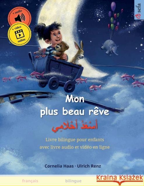 Mon plus beau rêve - أَسْعَدُ أَحْلَامِي ( Haas, Cornelia 9783739967196 Sefa Verlag - książka