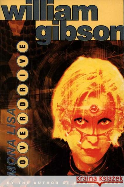 Mona Lisa Overdrive William Gibson 9780006480440 HarperCollins Publishers - książka