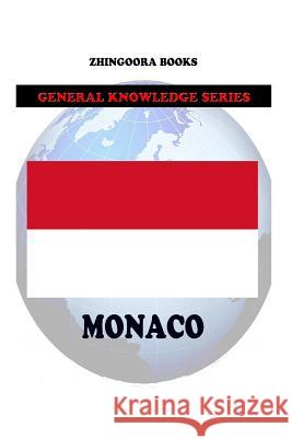 Monaco Zhingoora Books 9781477610169 Createspace - książka