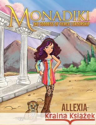 Monadiki: The Goddess of Fierce Leadership Allexia Brewer 9781947054684 Purposely Created Publishing Group - książka