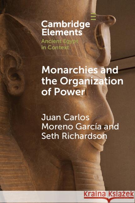 Monarchies and the Organization of Power Seth (University of Chicago) Richardson 9781009012010 Cambridge University Press - książka