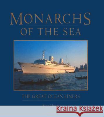 Monarchs of the Sea: Great Ocean Liners Kurt Ulrich 9781860643736 Bloomsbury Publishing PLC - książka