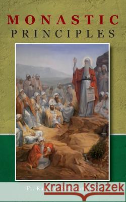 Monastic Principles Raphael El-Baramousy   9780994191052 St Shenouda Monastery - książka