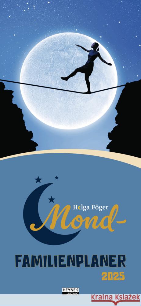 Mond-Familienplaner 2025 Föger, Helga 9783453239425 Ludwig bei Heyne - książka