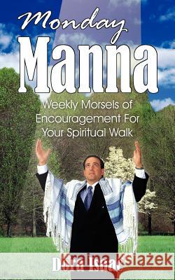 Monday Manna Isaac Dor Dora Isaac 9781420834024 Authorhouse - książka