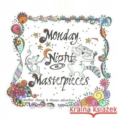 Monday Night Masterpieces Laurie D. Ingersoll 9781501027130 Createspace - książka