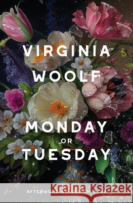 Monday or Tuesday (Warbler Classics Annotated Edition) Virginia Woolf Ulrich Baer 9781959891314 Warbler Classics - książka