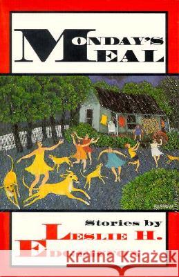 Monday's Meal Leslie H. Edgerton 9781574410266 University of North Texas Press - książka