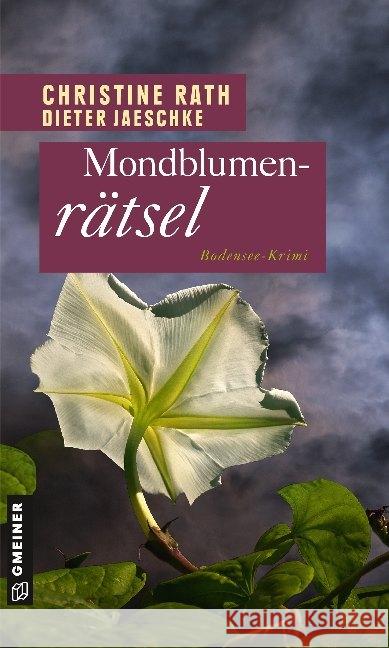 Mondblumenrätsel : Kriminalroman Rath, Christine 9783839225820 Gmeiner-Verlag - książka