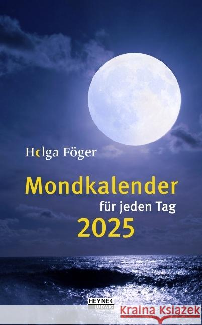 Mondkalender für jeden Tag 2025 Föger, Helga 9783453239401 Ludwig bei Heyne - książka