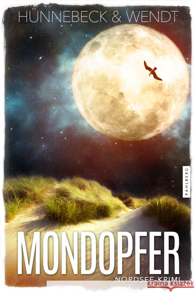 Mondopfer Hünnebeck, Marcus, Wendt, Kirsten 9783988450265 Pahlberg Verlag - książka