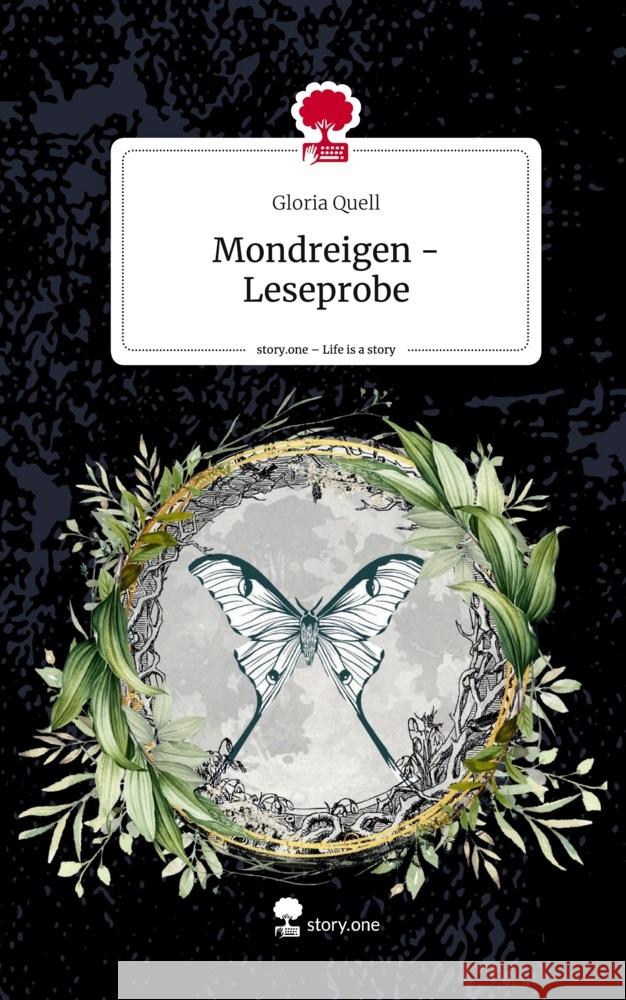 Mondreigen -Leseprobe. Life is a Story - story.one Gloria Quell 9783710883217 story.one publishing - książka