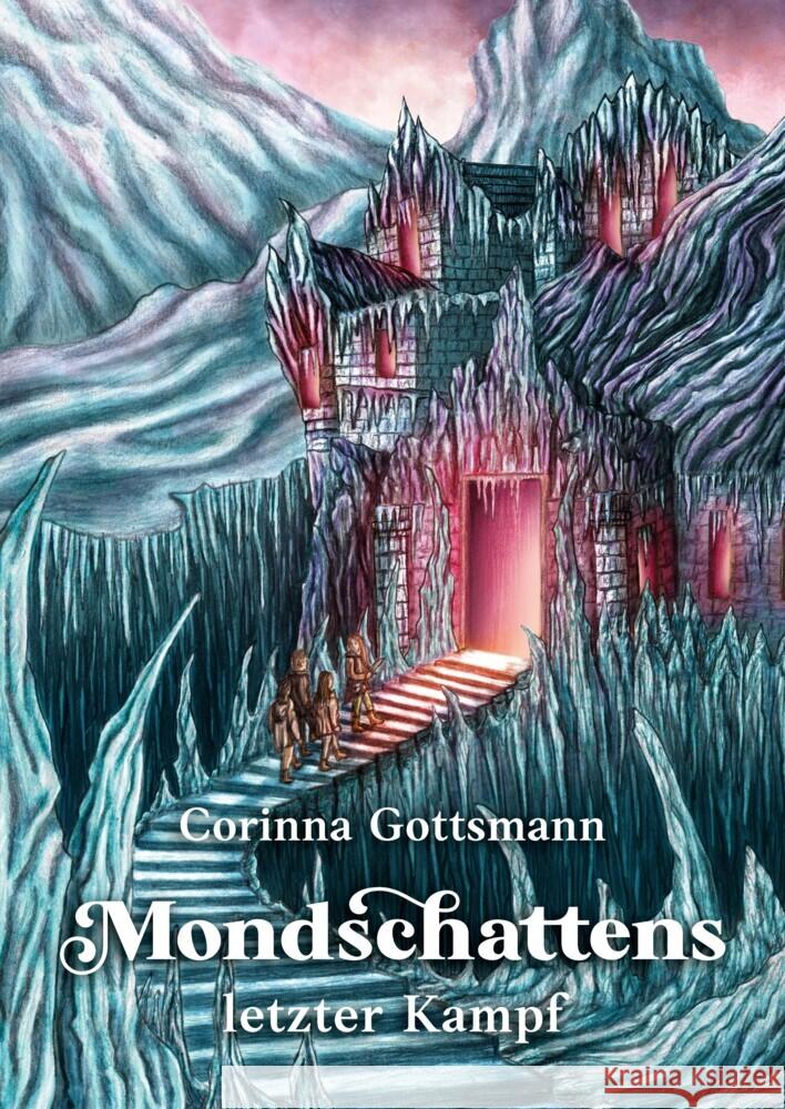 Mondschattens letzter Kampf Gottsmann, Corinna 9783347520325 tredition - książka