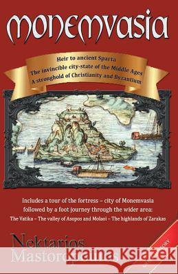 Monemvasia Dimos Velenjas Nektarios Mastoropoulos 9781726780278 Independently Published - książka