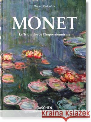 Monet. Le Triomphe de l'Impressionnisme Daniel Wildenstein 9783836551007 Taschen - książka