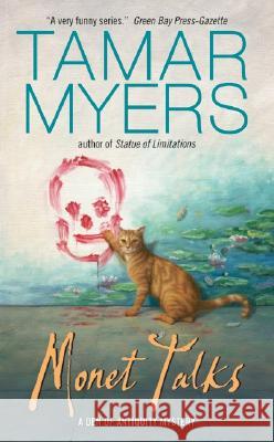 Monet Talks Tamar Myers 9780060535179 Avon Books - książka