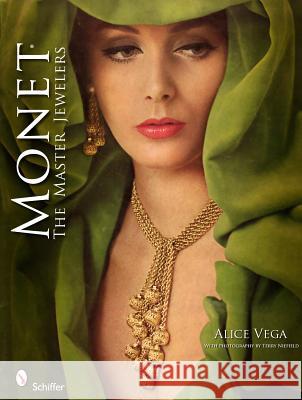 Monet: The Master Jewelers: The Master Jewelers Vega, Alice 9780764337222  - książka