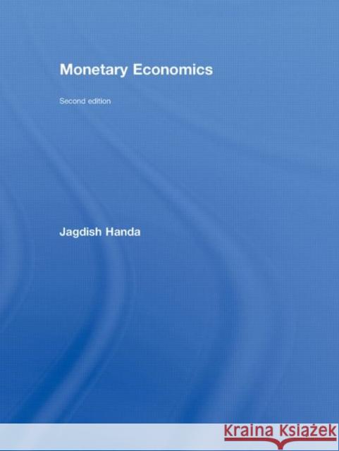 Monetary Economics Jagdish Handa   9780415772099 Taylor & Francis - książka