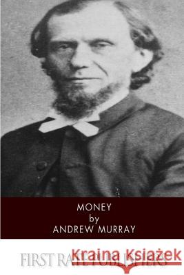 Money Andrew Murray 9781502840226 Createspace - książka