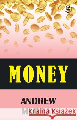 Money Andrew Murray 9789390896585 Sanage Publishing House - książka
