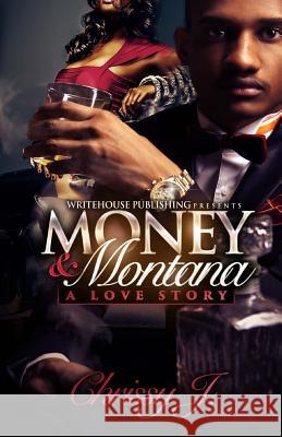 Money & Montana Chrissy J 9781508536208 Createspace - książka