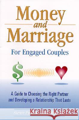 Money and Marriage - For Engaged Couples Steven Pybrum 9780965127707 Abundance Publishing - książka