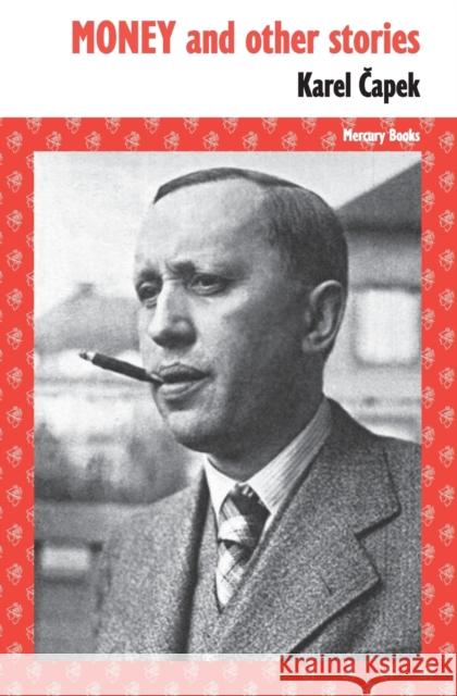 Money and other stories Karel Capek John Galsworthy 9780648590507 Michael Walmer - książka